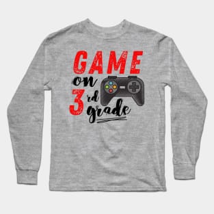 Game On 3rd Grade Back to School Long Sleeve T-Shirt